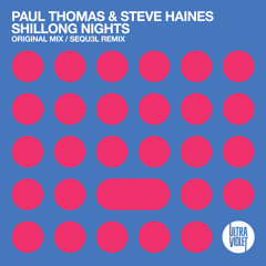 Paul Thomas & Steve Haines - Shillong Nights (UltraViolet Music)