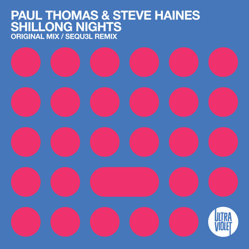 Paul Thomas & Steve Haines - Shillong Nights (UltraViolet Music)