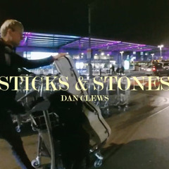 Sticks And Stones