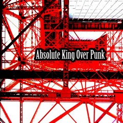 Absolute King Over Punk [Killer Cross Over] in Tokyo