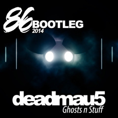 DeadMau5 - Ghosts N Stuff (86 Bootleg)** FREE DL read description