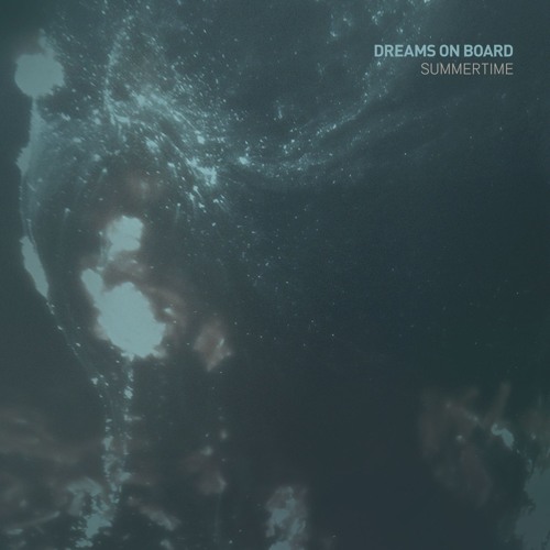 Dreams on Board - Summertime