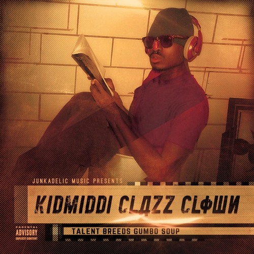 Kidmiddi Clazz Clown - Seem U.F