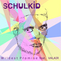 SchulKid Wildest&#x20;Promises&#x20;&#x28;Ft.&#x20;Valair&#x29; Artwork