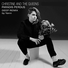 Paradis Perdus - Deep Acid Remix 2015 By Yann Dj - Christine And The Queens (Full Download)
