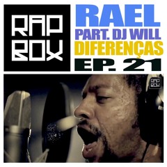 #RAPBOX - Ep. 21 - Rael - Diferenças