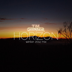 Tim Gunter - Horizon (Winter 2014 Mix)