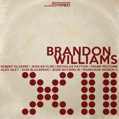 (Brandon Williams) Make Believe Feat. Deborah Bond & Bamm Davis