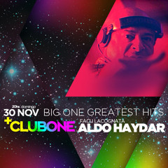Aldo Haydar LIVE at Club One @ ¨BIG ONE Greatest Hits¨ / Noviembre 2014