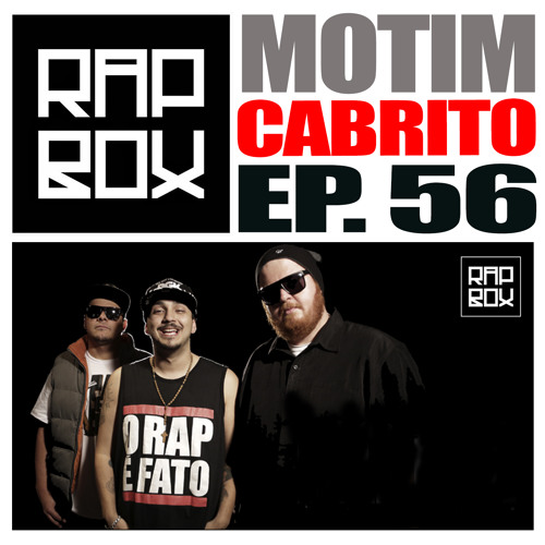 #RAPBOX - Ep.56 - MOTIM- Cabrito