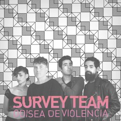 Survey Team - Odisea De Violencia