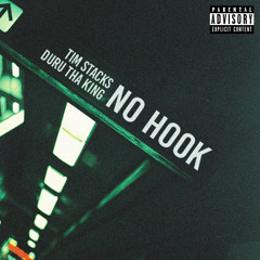 No Hook feat. DuRu Tha King (Prod. Max Fuego)