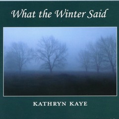 What The Winter Said