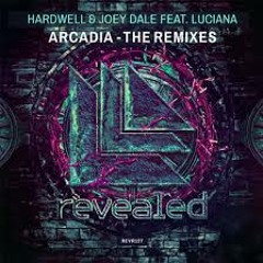 Hardwell&Joey Dale - Arcadia ft Luciana(Riano Gunther Bootleg)