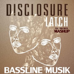 Disclousure VS Sick Individuals - Latch Olympia(BASSLINE Machup)