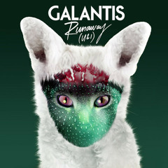 GALANTIS - RUNAWAY (U & I) [ALOVE STORY BOOTLEG] FREE DL