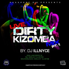 ILL NYCE 2K14 LIVE DIRTY KIZOMBA MIXX PT.1