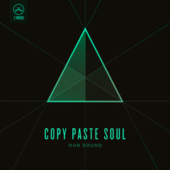 Copy Paste Soul - Move Your Body