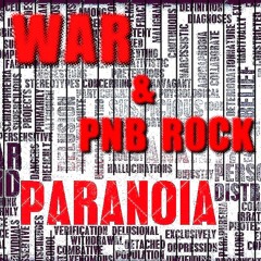 Paranoia Feat. PNBRock