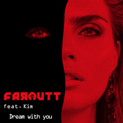Faroutt - Dream with you
