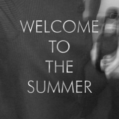 Welcome to the Summer (Original Mix) - Giez