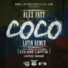 Alex Fatt - Coco (Latin Remix)