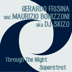 Gerardo Frisina and Maurizio Bonizzoni - Superstrut