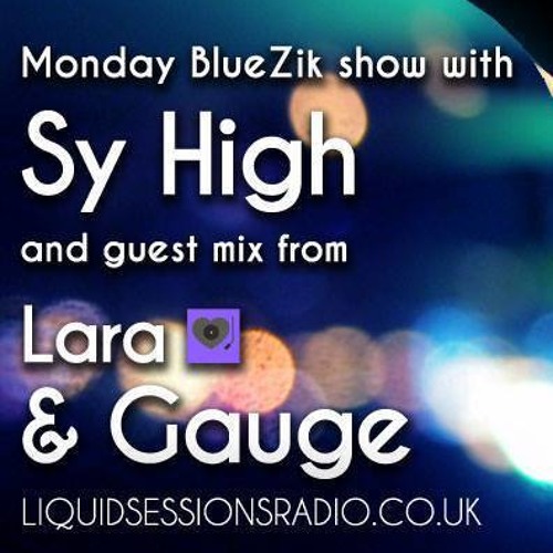 Lara With Sy High On Liquid Sessions Radio UK 1 12 14