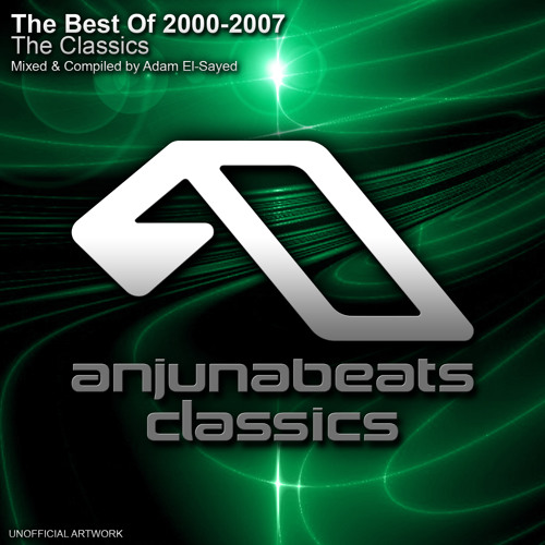 Anjunabeats Classics - The Best Of 2000-2007