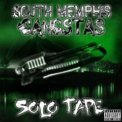 South Memphis Gangstas - My Lifes Fucked Up