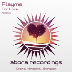 Playme - For Love (Emotional Mix) [Abora Recordings]
