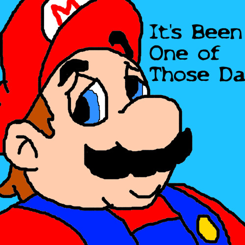 It's Been One Of Those Days