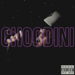 Choodini (Prod. by Choo)