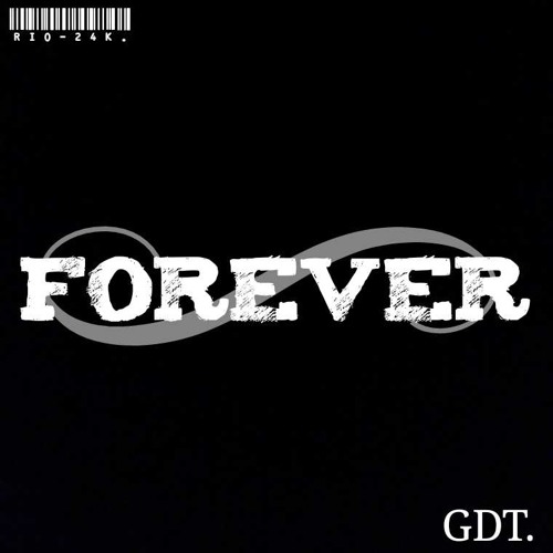 Rio 24k - Forever