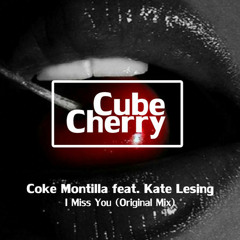 Coke Montilla Feat. Kate Lesing - I Miss You (Soligen Remix) [Free Download]