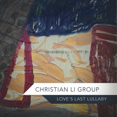 Christian Li Group - The Light Dances