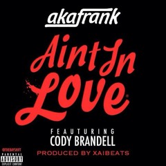 Aint In Love