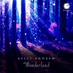 Kelly Andrew - Wonderland (Original Trance Mix) [Abora Skies]