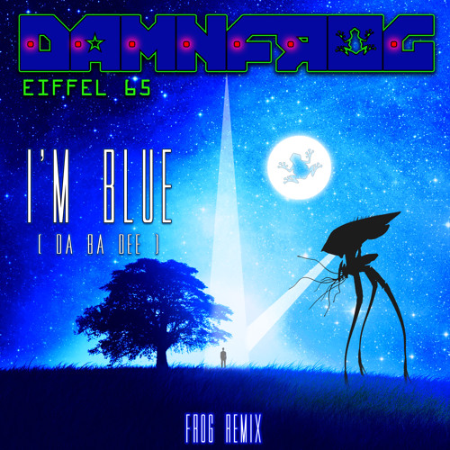 Eiffel 65 - I'm Blue (Da Ba Dee) Frog Remix