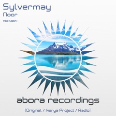 Sylvermay - Noor (Ikerya Project Remix) [Abora Recordings]