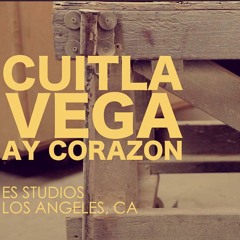 Ay Corazon - Cuitla Vega (Encore Sessions)
