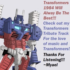 Myael's Ultimate Transformer Tribute Mix