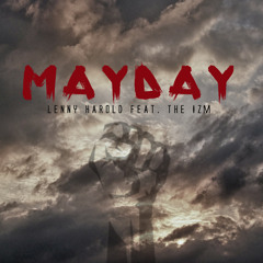 MAYDAY Feat. The IZM.
