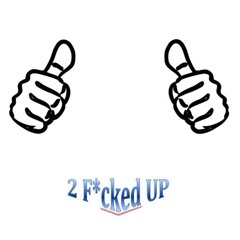 2 F*cked Up