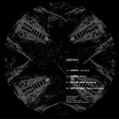 SM006V - Kwartz / Hector Oaks