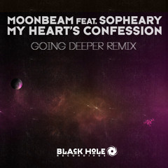 Moonbeam feat. Sopheary - My Heart's Confession (Going Deeper Remix) OUT NOW!
