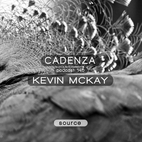 Cadenza Podcast | 145 - Kevin McKay (Source)