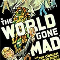 Chad The Lad - A World Gone Mad