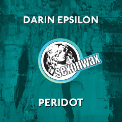 Darin Epsilon - Peridot (Original Mix)[SexOnWax]