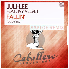 Juli Lee feat. Ivy Velvet - Fallin (SAKLOE Remix)